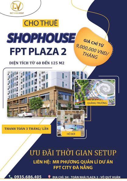 Cho thuê Shophouse FPT Plaza 2 cho thuê