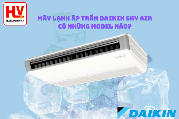Báo giá máy lạnh áp DAIKIN Inverter Cực cạnh tranh toàn miền Nam