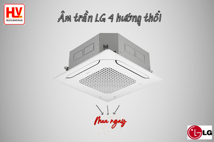 Phân phối máy lạnh âm trần LG giá rẻ toàn tphcm