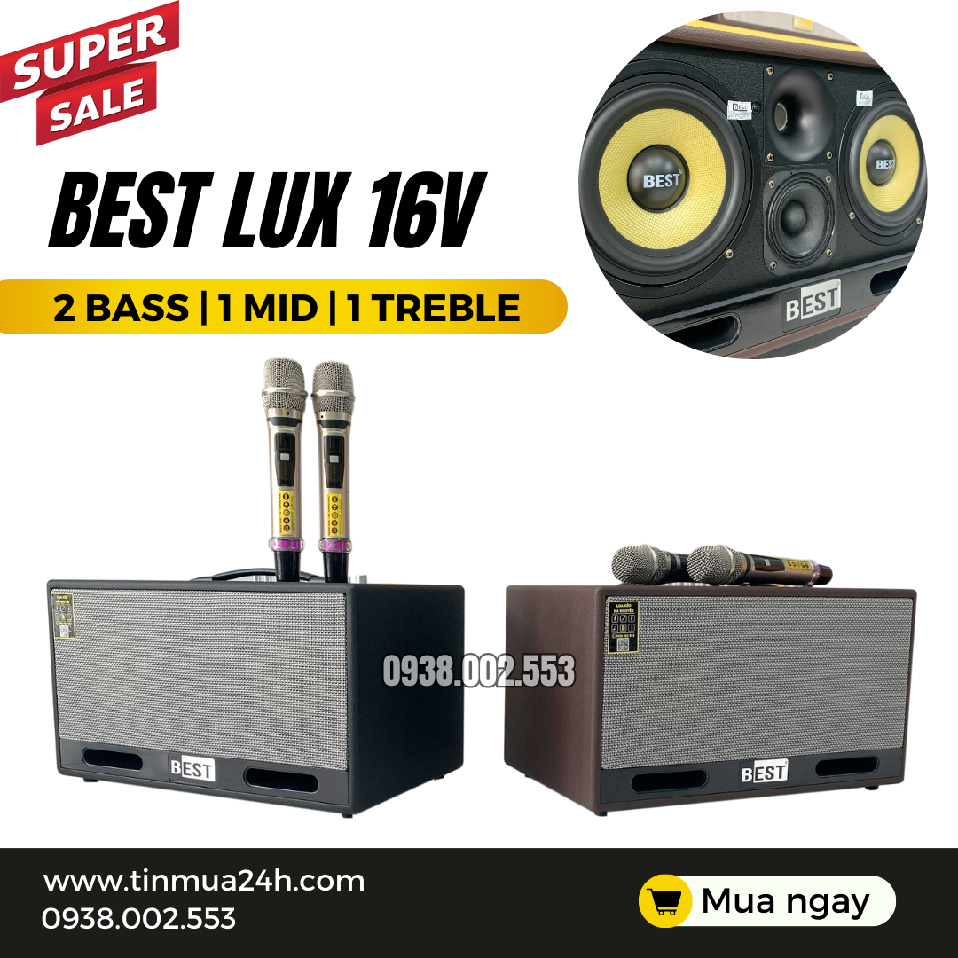 Loa Karaoke Best Lux 16V - Bass Đôi 16 Đỉnh Cao
