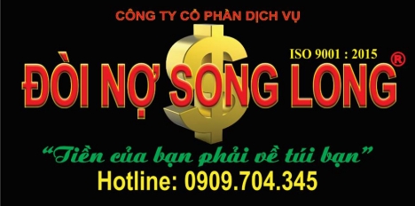 Công ty dịch vụ đòi nợ Song Long - uy tín