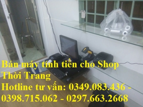 Chuyên bán máy tính tiền giá rẻ cho Cửa Hàng Thời trang tại Kiên Giang 