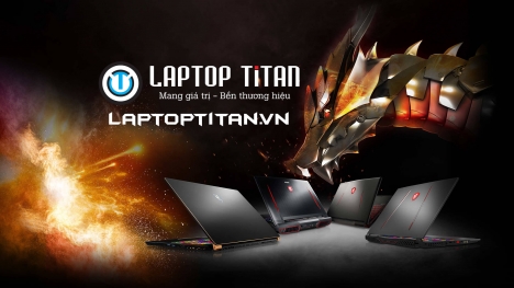 Laptop Titan - Gaming, Workstation cũ giá rẻ Tphcm