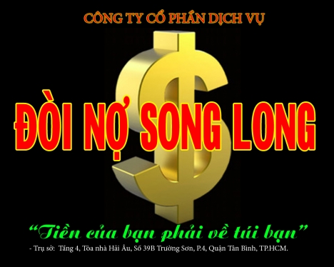 Công ty dịch vụ đòi nợ Song Long  chuyên đòi nợ theo pháp luật