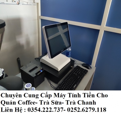 Nơi chuyên bán máy tính tiền tại Ninh Thuận cho quán Coffee giá rẻ