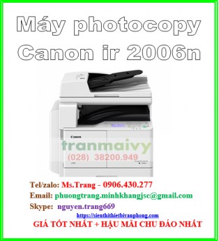 Máy photocopy Canon ir 2006n full trọn bộ giá tốt nhất hcm