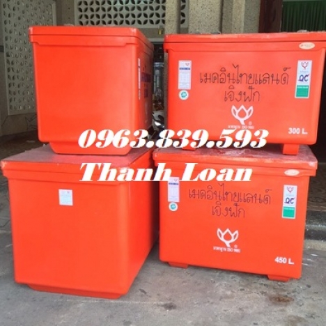 Thùng giữ lạnh hải sản tươi sống, thùng giữ lạnh 450L Thái Lan