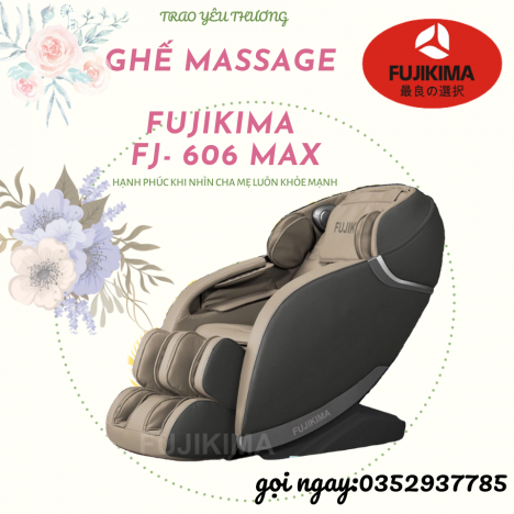 Ghế massage FUJIKIMA FJ- 606 MAX tính năng vượt trội nhất năm 2021