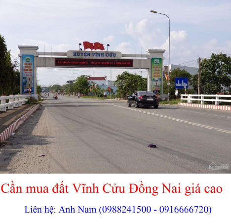 Cần mua nhà đất huyện Vĩnh Cửu Đồng Nai giá cao, mua chính chủ, thiện chí mua, chịu phí