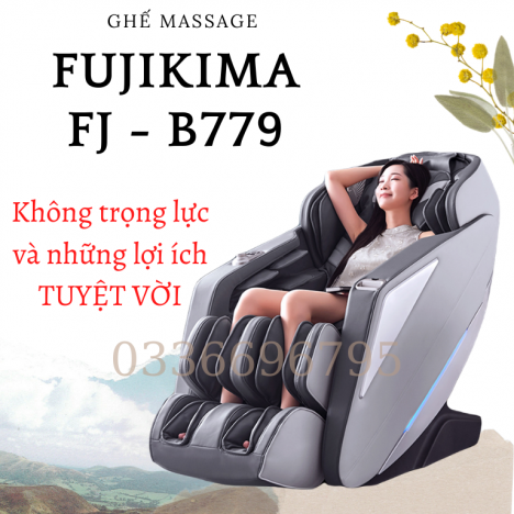 Chức năng vượt trội của Ghế massage FUJIKIMA FJ - B779