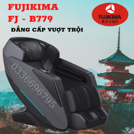 Ghế massage FUJIKIMA FJ B779 Tinh hoa công nghệ NHẬT
