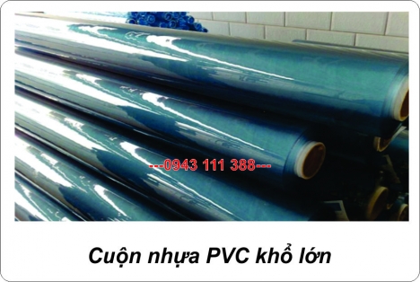 Cuộn nhựa PVC Bắc Ninh, Màng nhựa PVC Bắc Ninh, Cuộn màng PVC khổ lớn Bắc Ninh, PVC Bắc Ni