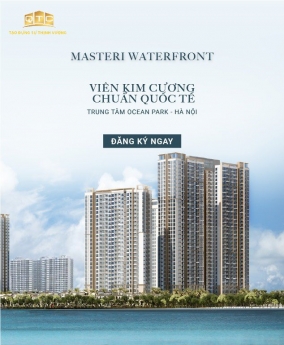 Siêu phẩm Masteri water front- Vinhomes Ocean Park