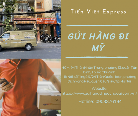 Nhận Gửi Hàng Hóa Đi Mỹ Tiến Việt Express
