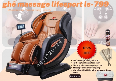 Hot ghế massage Life Sport LS-799 là thiết bị chăm sóc sức khoẻ hiện đại bậc hất hiện nay sale 65%