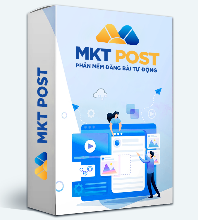 Phần mềm tự động đăng bài facebook - MKT post