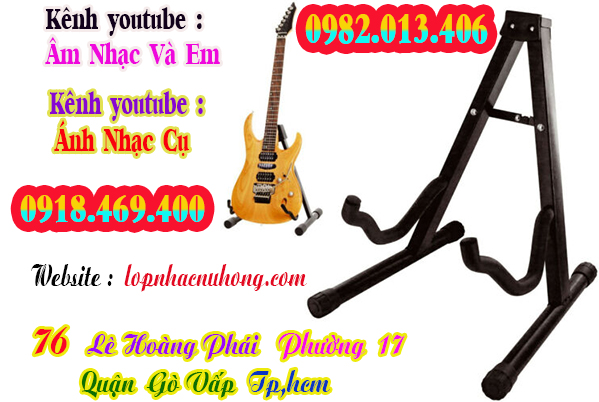 Chân đỡ đàn guitar tại Sài Gòn, Tphcm, hcm, gò vấp