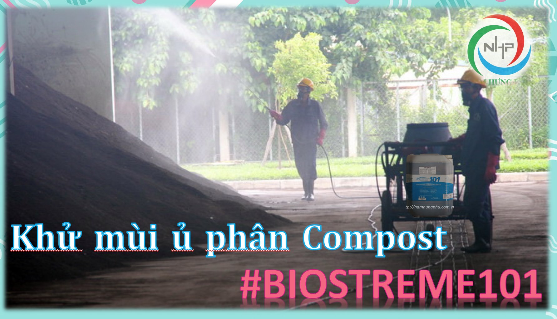 xử lý mùi hôi trong quá trình ủ phân compost Biostreme101