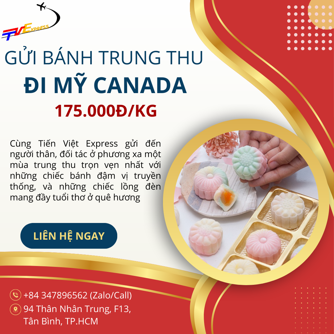 Gửi bánh trung thu đi Mỹ Canada - Tiến Việt Express