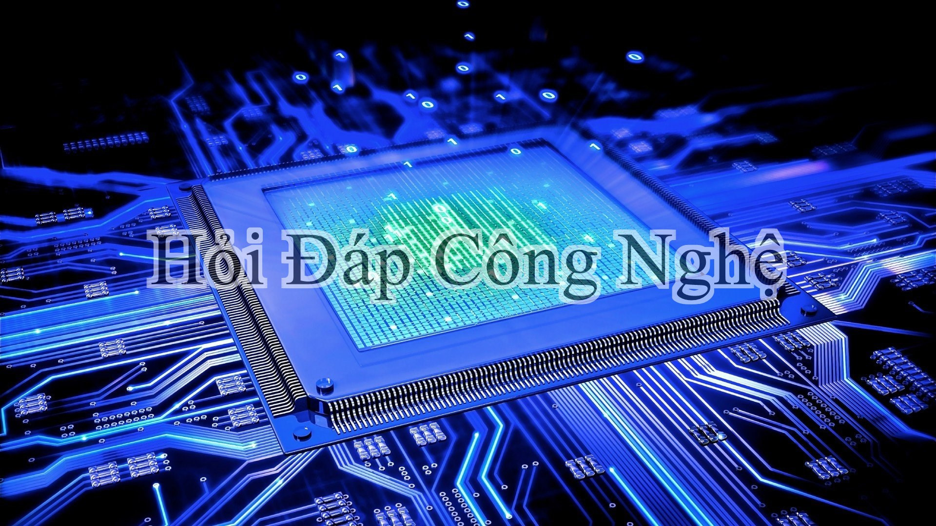 (Website) Hoi Dap Cong Nghe - HDCN.CF                              
