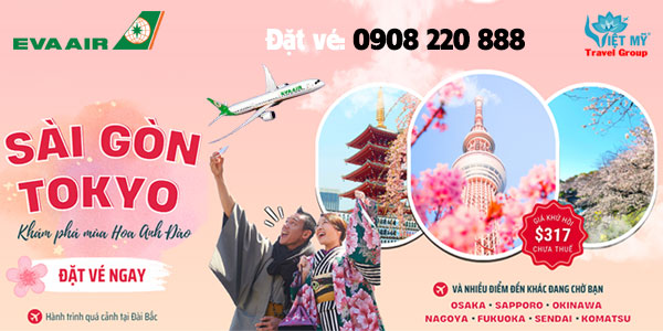 EVA Air ưu đãi vé máy bay giữa Sài  Gòn và Tokyo