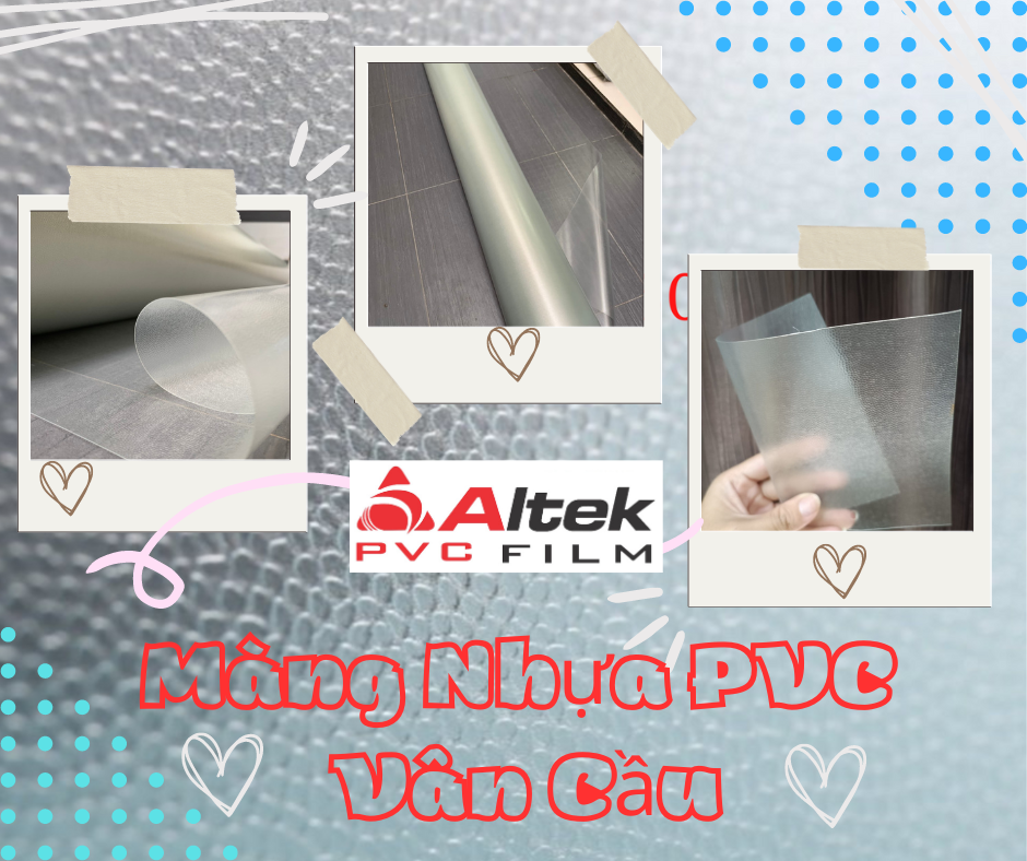 Nhà ALTEK ra mắt 1 sản phẩm mới đó là: Màng nhựa PVC dẻo Vân Cầu