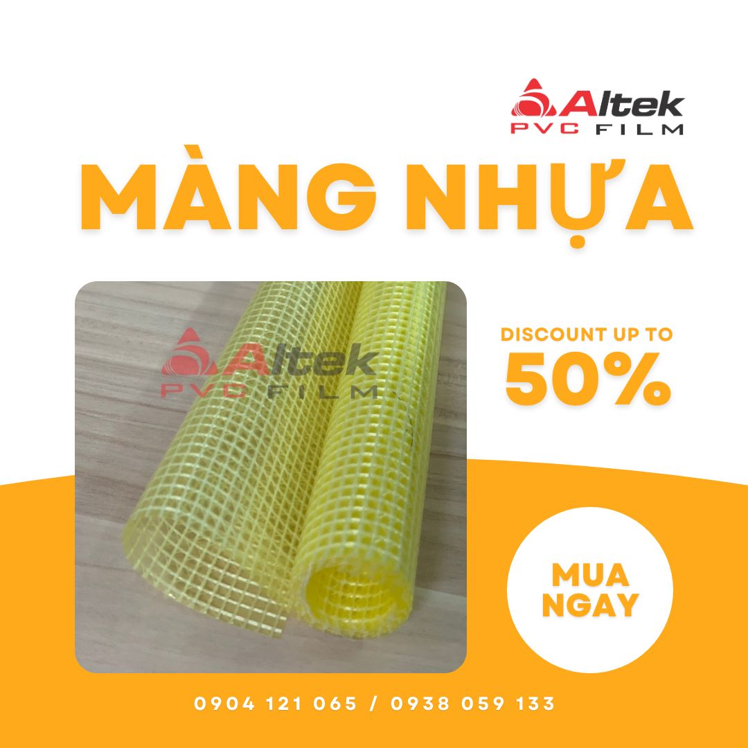 Màng nhựa PVC dẻo, PVC lưới, PVC 3D, PVC Ánh kim,...